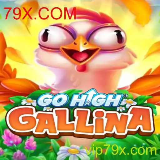 Descubra o Mundo do Jogo GoHighGallina e a Revolução de Entretenimento da 79X.COM